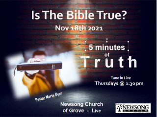 Nov 18 2021   Is The Bible True?