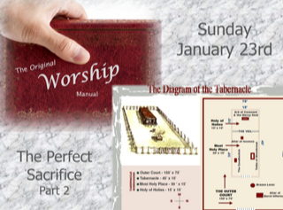 The Original Worship Manual Series (part 2) - Jesus The Perfect Sacrifice
