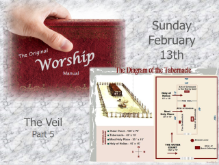 The Original Worship Manual Series (part 5) - The Veil